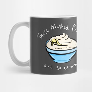 Mashed Potatoes Mug